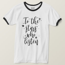 耳を傾ける星たちへ Tシャツ