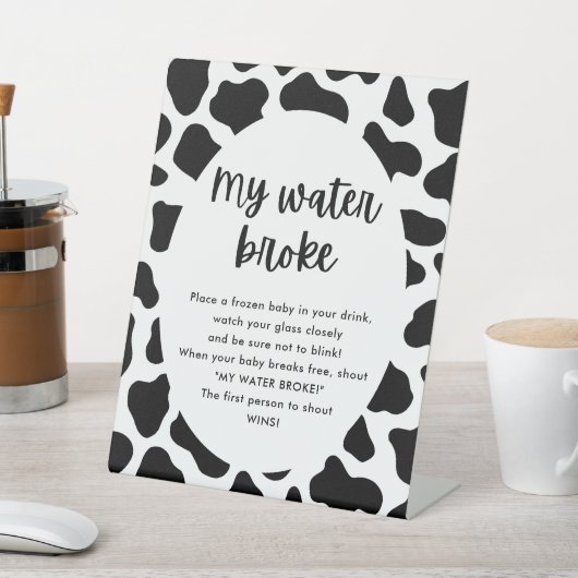 聖い牛の赤ちゃんシャワー私の水がゲームのサインを壊した 台座サイン (インサイチュ)