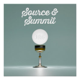 聖なるユーチャーリスト：ソースとサミット ポスター