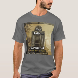 聖なる地の墓石 Tシャツ