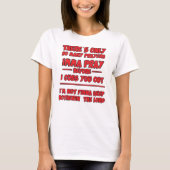 聖なる忍耐力、限界突破寸前 Tシャツ (正面)