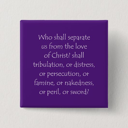 聖なる書物、 経典引用文ローマ8 35 缶バッジ (正面)