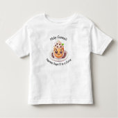 聖カノーリ・ノナ私はかわいこちゃんTシャツだと言う トドラーTシャツ (正面)