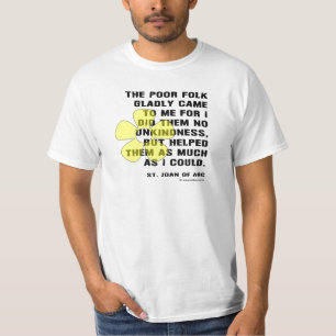聖ジョアンナ・オブ・ザ・アルクが貧しい人々を助けた Tシャツ