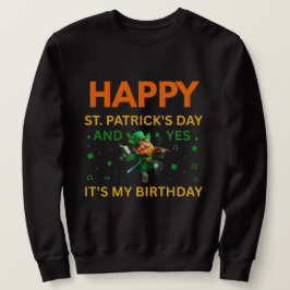 聖パトリックの日と私の誕生日 ルパーコーン スウェットシャツ