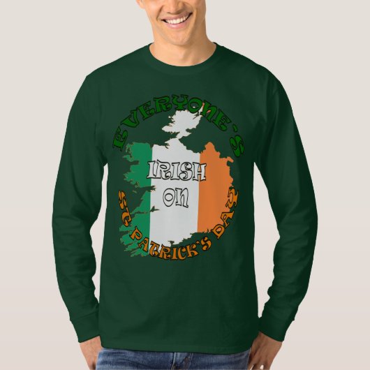 聖パトリックの日にみんなアイルランド人 Tシャツ (正面)