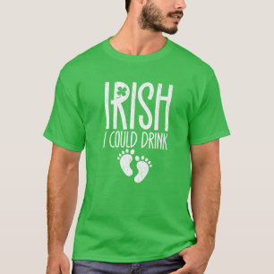 聖パトリックの日アイルランド人が妊娠おもしろい幸運を飲む Tシャツ