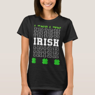 聖パトリックの日シャムロックとアイルランド人だったらいいのに Tシャツ