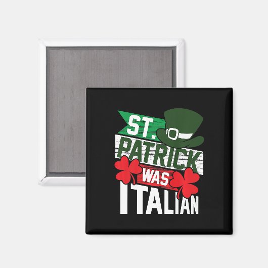 聖パトリックイタリアンおもしろいの日だった マグネット (正面/裏面)