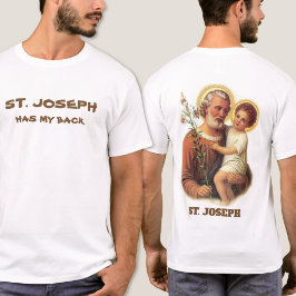 聖ヨセフは私の背中を持っている Tシャツ