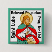 聖ルカ、愛される医者（RLS 08; MedVers.） 缶バッジ (正面)