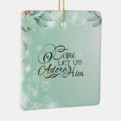 聖句来の聖降誕祭に彼を崇拝しよう セラミックオーナメント (右)