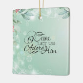 聖句来の聖降誕祭に彼を崇拝しよう セラミックオーナメント (左)