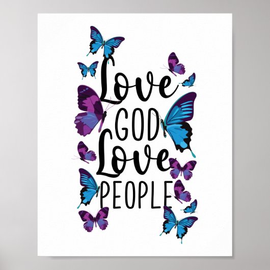 聖句Love God Love People Butterfly ポスター (正面)