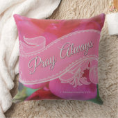 聖書の聖なる書物、経典のピンクのバラスクロールを"常に"祈って下さい クッション (ブランケット)