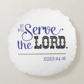 聖書の聖なる書物、 経典ヨシュア24:15私と私の家 ラウンドクッション (正面)