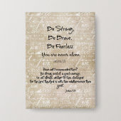 聖書の聖句と強く、勇敢で、恐れを知らない引用文 缶バッジ (正面)