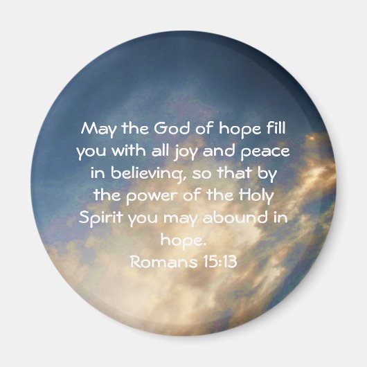 聖書の聖句の高揚引用文ローマ人15:13 マグネット (正面)