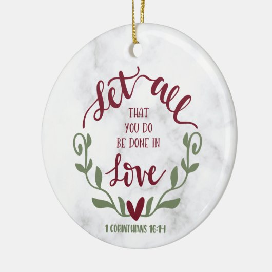 聖書の聖句は、あなたがコリント人を一つ行うことを全て許しなさい セラミックオーナメント (左)