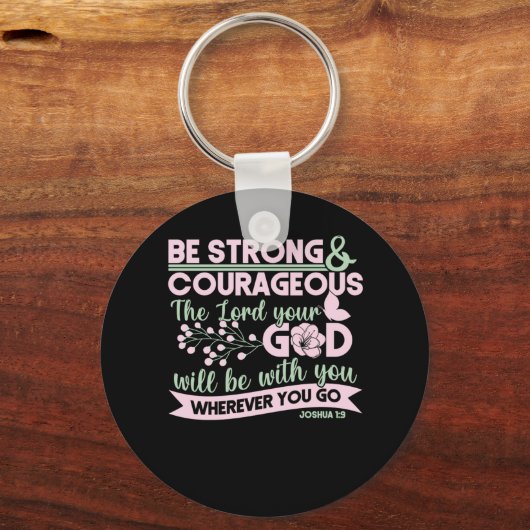 聖書の聖句は、あなたの主を強く勇敢にする キーホルダー (正面)