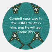 聖書の聖句やる気を起こさせる聖なる書物、 経典詩篇37:5 ラウンドシール (正面)