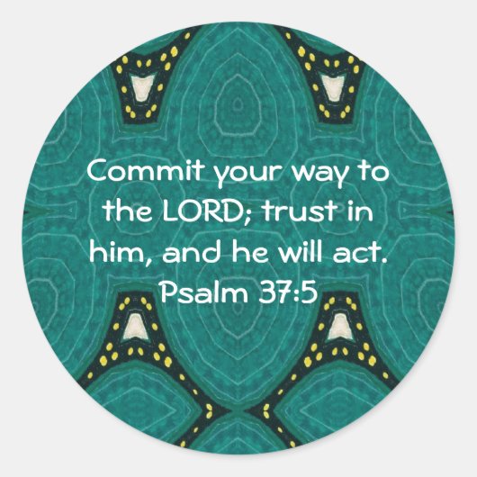 聖書の聖句やる気を起こさせる聖なる書物、 経典詩篇37:5 ラウンドシール (正面)