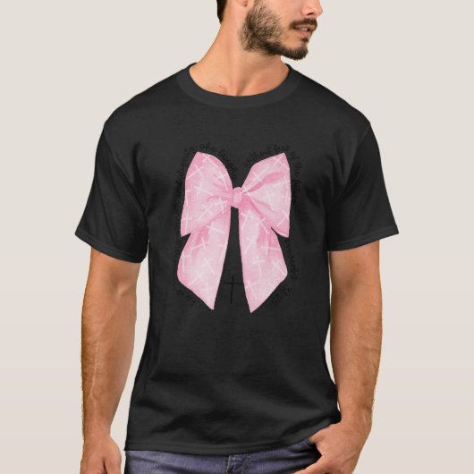 聖書の聖句クリスチャンのコケットのピンクの弓の諺3 Tシャツ (正面)