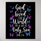 聖書の聖句Godは世界を非常に愛していたので、彼は ポスター (正面)
