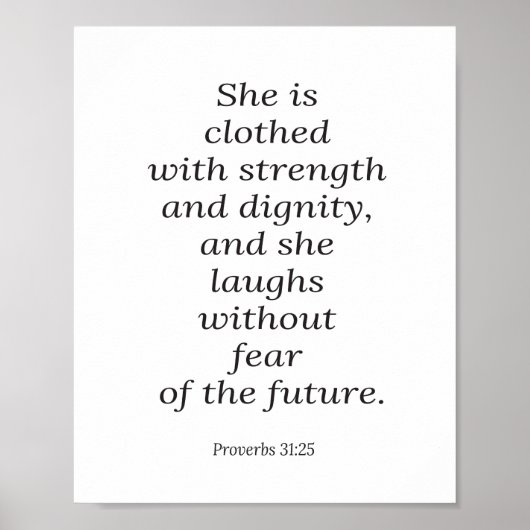 聖書の詩のポスター， Proverbs 31:25，クリスチャンの芸術 ポスター (正面)