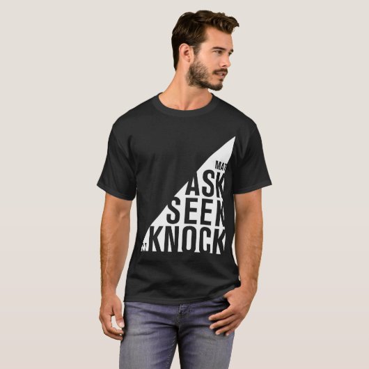 -聖書の詩のワイシャツを頼んで下さい、追求して下さい、たたいて下さい Tシャツ (正面フル)