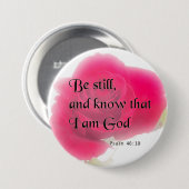 聖書の詩の賛美歌の46:10の花ボタン 缶バッジ (正面&裏面)