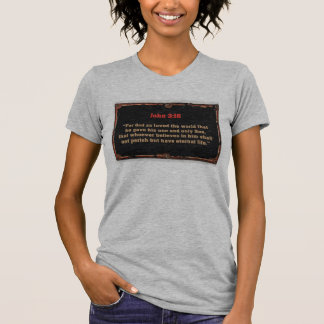 聖書の詩篇 ヨハネ 3:16 レディースTシャツ Tシャツ