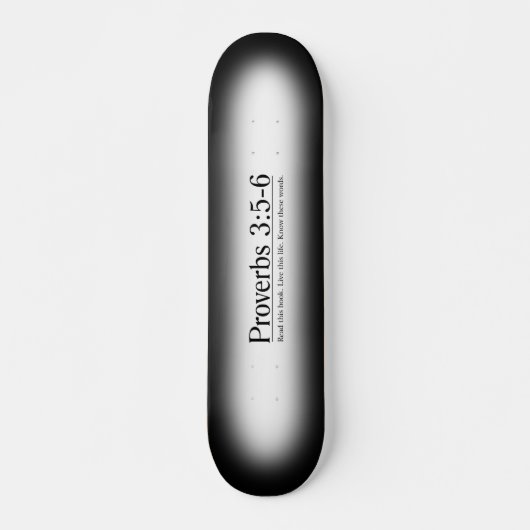 聖書の諺の3:5 - 6 --を読んで下さい スケートボード (正面)
