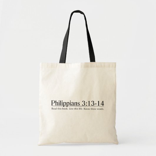 聖書のPhilippiansに3:13 - 14 --を読んで下さい トートバッグ (正面)