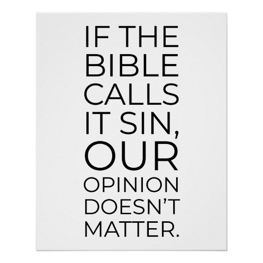 聖書はこれを我々の意見は関係ないと言っている ポスター (正面)