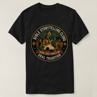 聖書ストーリーテリングクラブの口承伝統Tシャツ Tシャツ