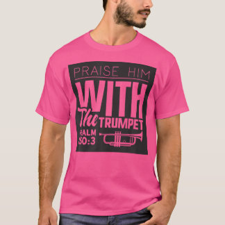 聖書聖句キリスト教引用文詩篇1503トランペット Tシャツ