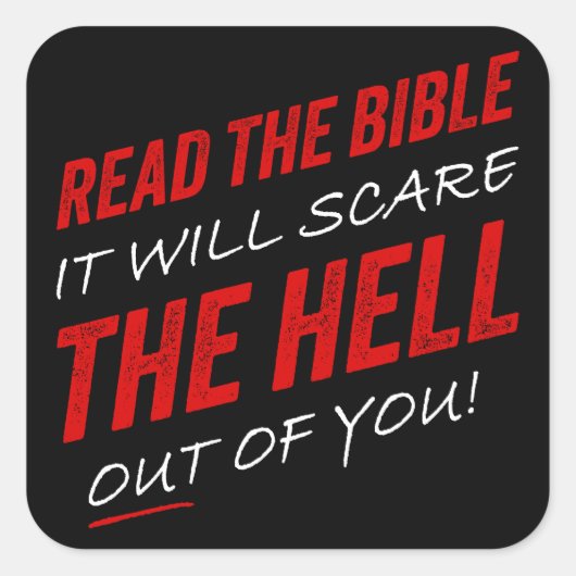 聖書読 – それは地獄を怖がらせるだろう スクエアシール (正面)