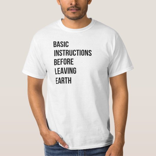 聖書: 地球を残す前の基本的な指示 Tシャツ (正面)
