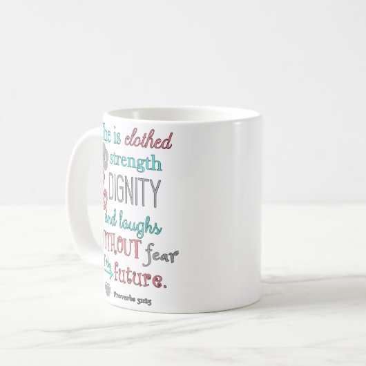 聖書、諺の31:25、彼女は強さで着ます コーヒーマグカップ (正面左)