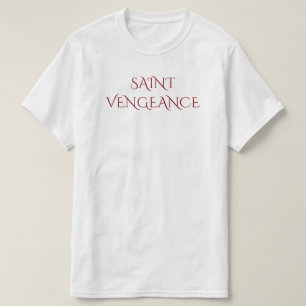 聖者の復讐 Tシャツ