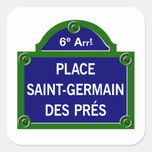 聖者ジェルマンdes Presのパリの道路標識を置いて下さい スクエアシール
