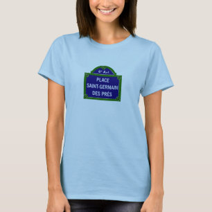 聖者ジェルマンdes Presのパリの道路標識を置いて下さい Tシャツ