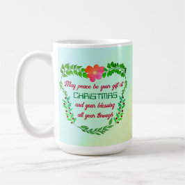 聖降誕祭の時に平和が贈られる コーヒーマグカップ