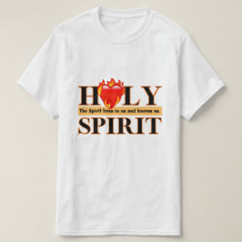 聖霊が人間の価値の中に生きる Tシャツ