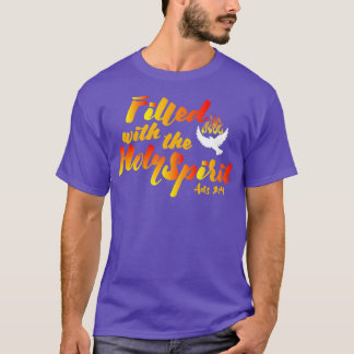 聖霊ペンテコステの舌でいっぱいになる Tシャツ