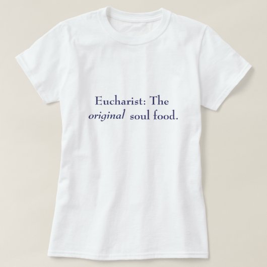 聖餐式: 元の精神の食糧- Tシャツ、海軍 Tシャツ (デザイン正面)
