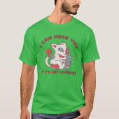 聞こえてるけど無視してるよ おもしろ猫 Tシャツ (正面)