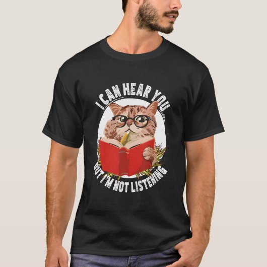 聞こえてるよ でも聞いてるよ ネコ Tシャツ (正面)