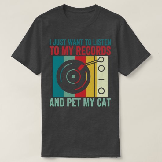 聞To My RecordsとPet My Cat おもしろい Vinyl Lo Tシャツ (デザイン正面)